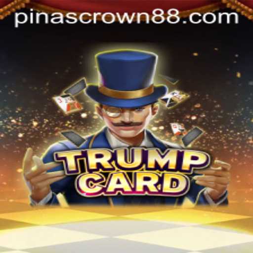 Discover the Strategic World of TrumpCard: Pinas Crown Edition