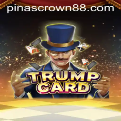 Discover the Strategic World of TrumpCard: Pinas Crown Edition