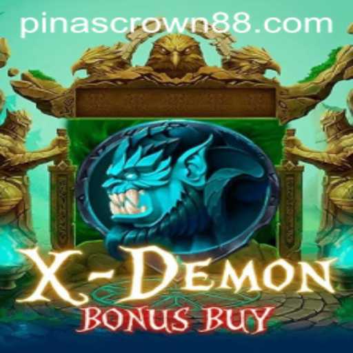 Exploring the Thrills of XDemonBonusBuy: Unveiling the Mystery of Pinas Crown